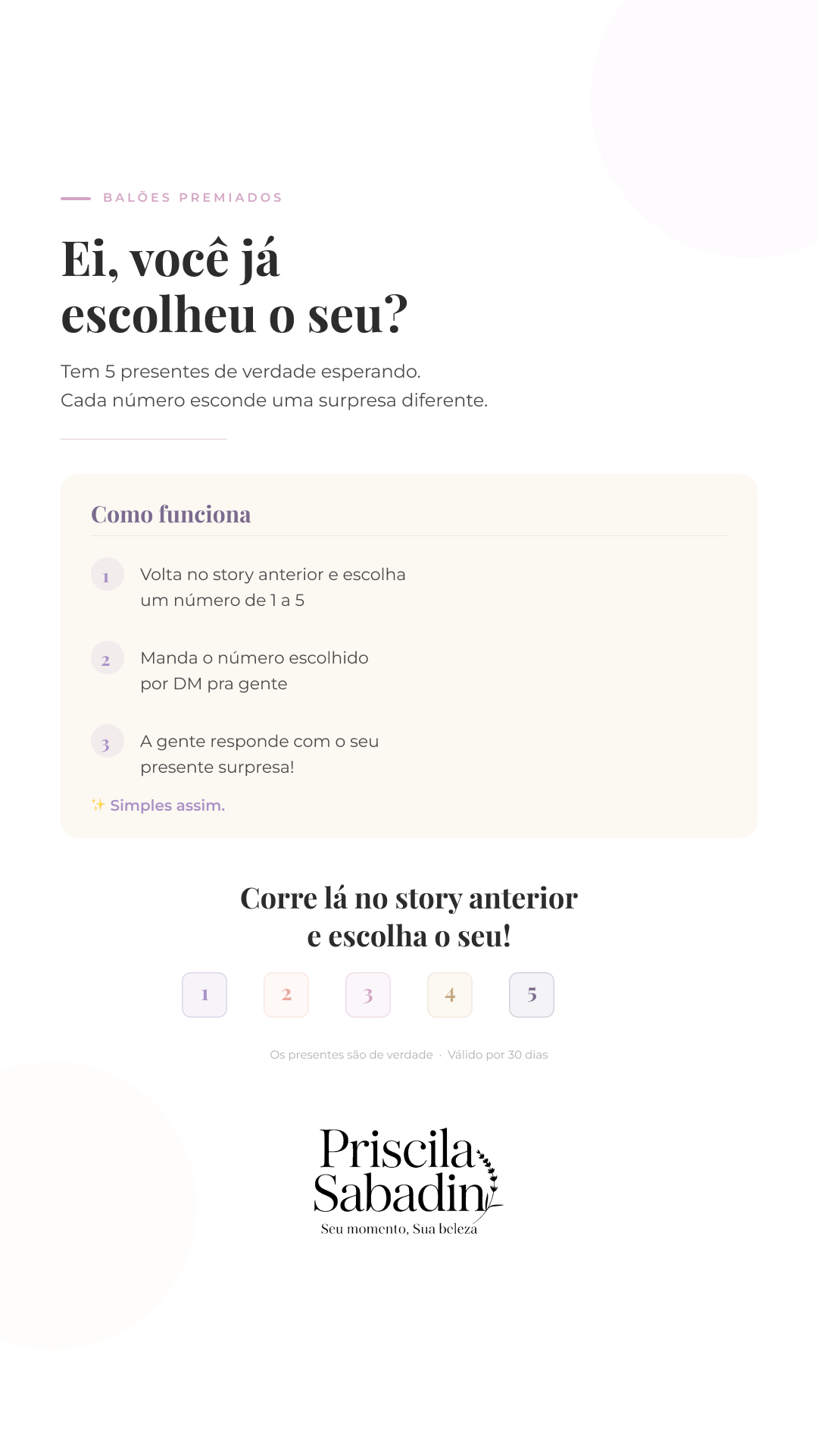 Balões Premiados — Story de reforço explicando a mecânica