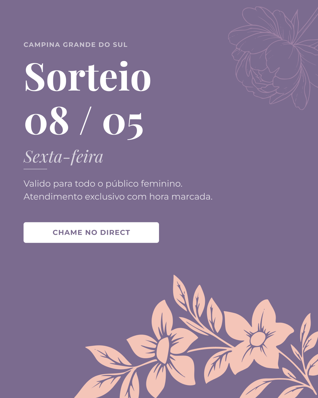 Campanha Dia das Mães — Encerramento