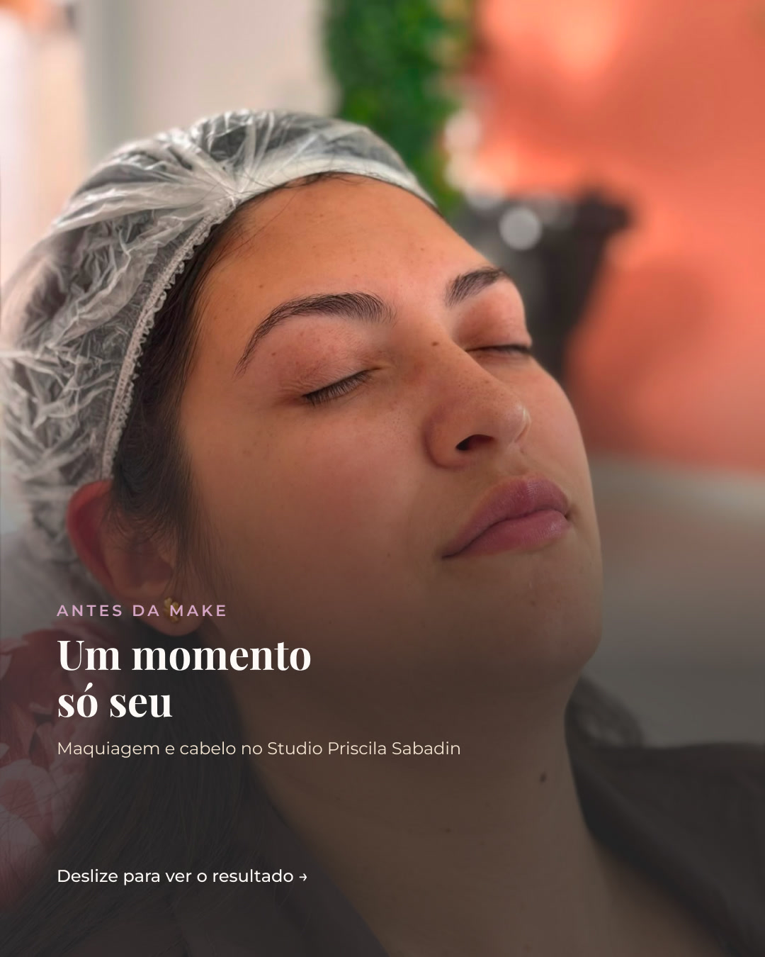 Maquiagem e Cabelo — Antes da make