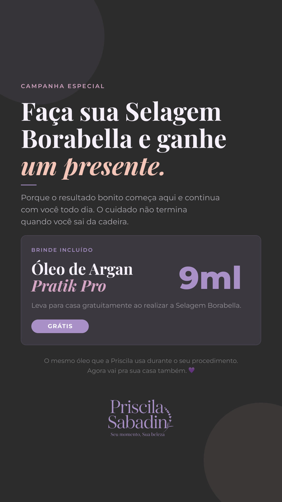 Selagem + Óleo de Argan — Story de revelação
